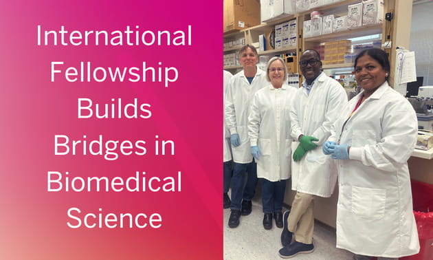 Internal Fellowship Builds Bridges in Biomedical Science